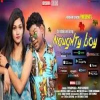 Naughty Boy (Pushparaj Puna, Puspa Meher)New Sambalpuri Song 2022