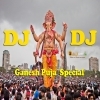 Ganesh Puja Special Dj