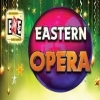 Eastern opera