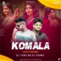 Komala (South Tpori Mix) DJ Tuna Nd Dj Purna Exclusive