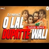 Ooo Laal Dupatte Wali (Tapori Dance Mix) Dj Nikhil Z