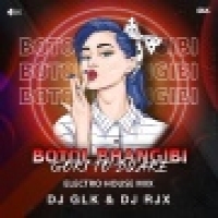 Botala Bhangibi Gori To Duare (Electro House Mix) DJ GLK X DJ RJX