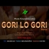 Gori Lo Gori (Odia Rmx) DJ Abi