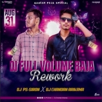 Dj Full Volume Baja (Rework) Dj PS Siron X Dj Chandan Arikama