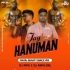 JAY HANUMAN (MATAL DANCE MIX) DJ PIPU X DJ PAPU