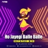 Ho Jayegi Balle Balle (Octapad Mix) DJ NARESH NRS