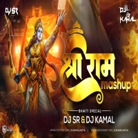 Shree Ram (Ram Navmi Spl Mashup) DJ SR & DJ KAMAL