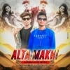 Alta Makhi (Sambalpuri Remix) Dj Santosh Patel x Dj Alok Exclusive