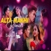 Alta Makhi (Remix) Dj Rs  Dj Dalal London