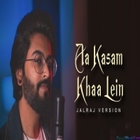 Aa Kasam Kha Lein   Cover   JalRaj