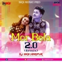 Mor Bela 2.0 (Sambalpuri Remix) Dj Sks Haripur