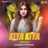 Kiya Kiya(Edm Tapori Mix)Dj Santu