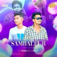 BULEI NABU KI SAMBALPUR (FADU UT MIX) DJ VICKY X DJ BABU OFFICIAL