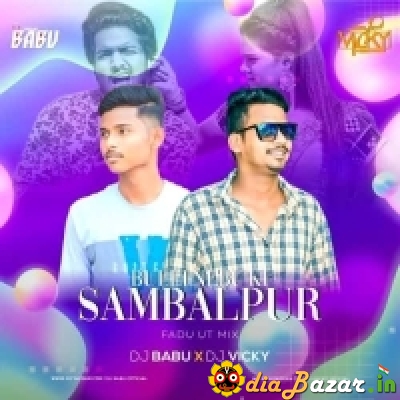 BULEI NABU KI SAMBALPUR (FADU UT MIX) DJ VICKY X DJ BABU OFFICIAL