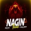 Nagin Theme (Circuit Remix)   DJ Dalal London