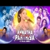 Annatha Parthiya x Ranu Bombai Ki Ranu   Party Mashup   DJ Dalal London  