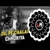 Dil Pe Chalai Chhuriya   INSTA VIRAL DJ ( EDM x DROP TRANCE ) DJ LUCIFER x MAX x SMILE