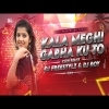 KALA MEGHI   REMIX DJ FREESTYLz & DJ RoY