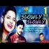 Slowly Slowly   New Odia Dancing Song By Asima Panda, Debesh Pati 