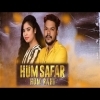 Hum Safar Hum Rahi (Kuna Rajahans, Barsha)New Sambalpuri Song 2022